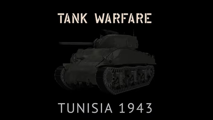 Tank Warfare - Tunisia 1943