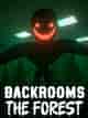 Backrooms The Forest