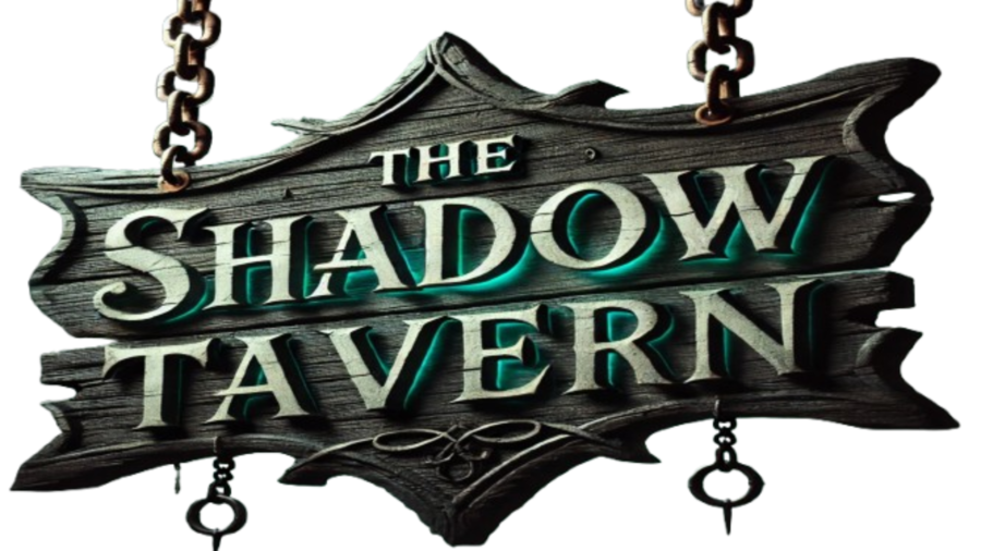 The Shadow Tavern