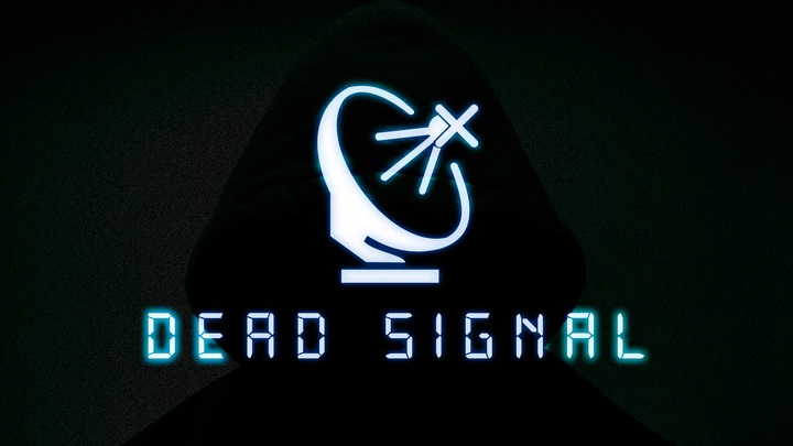 Dead Signal
