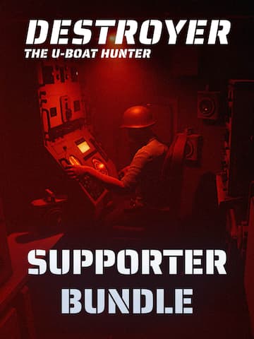 Destroyer - The U-Boat Hunter - Supporter Bundle
