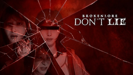 Купить ключ дешево BrokenLore. DON'T LIE
