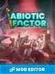 Abiotic Factor Mod Editor