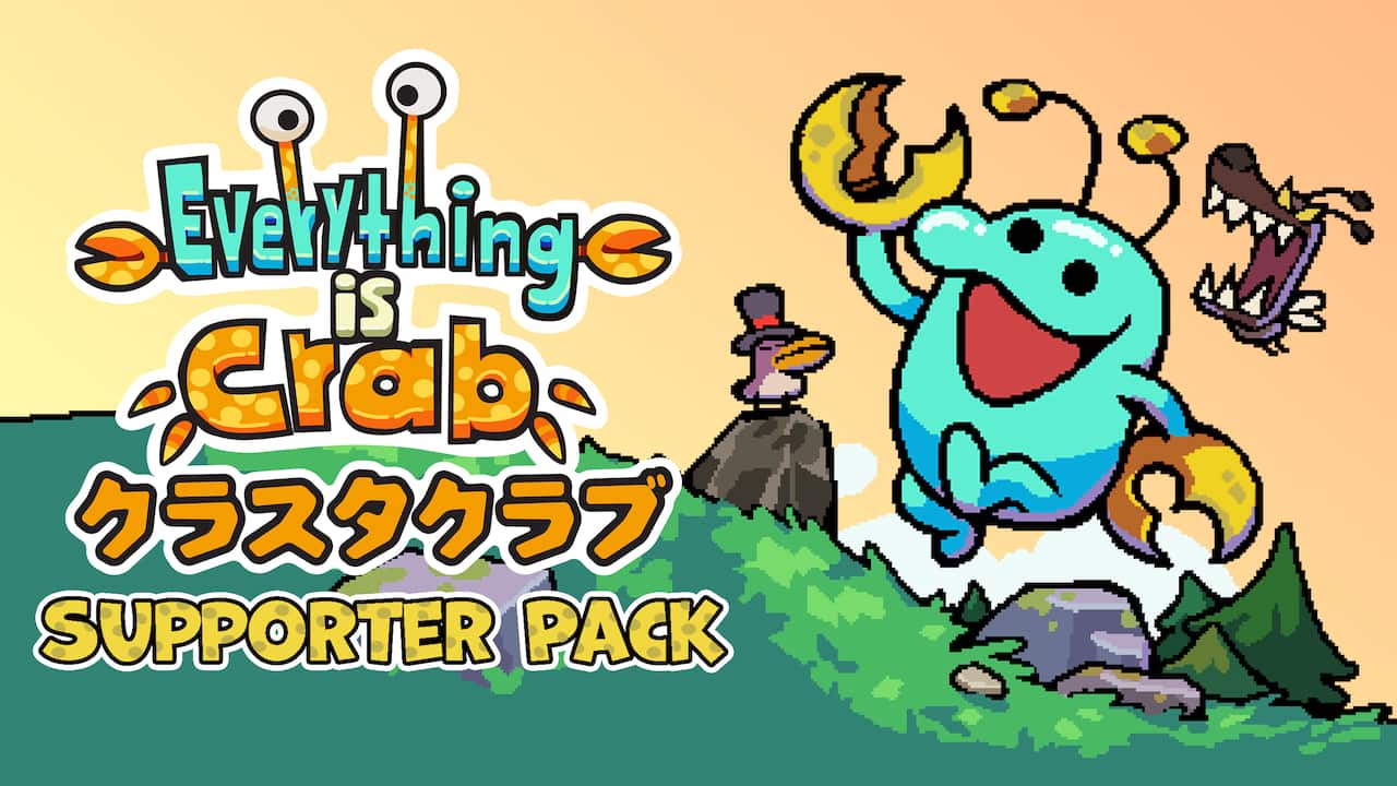 Everything is Crab サポーターパック