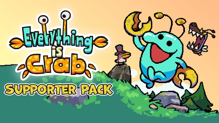 Everything is Crab - Supporter Pack