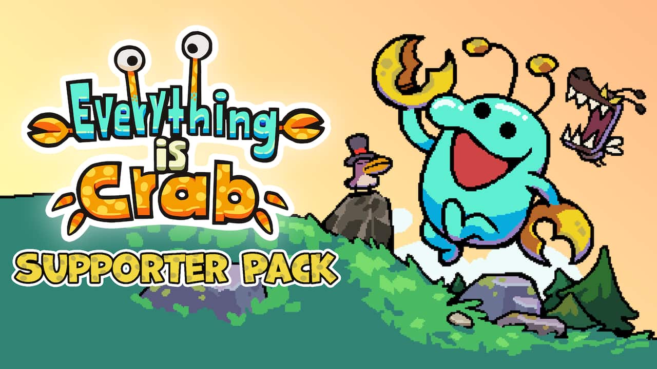 Everything is Crab - Supporter Pack