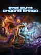 Space Grunts: Chrono Shard