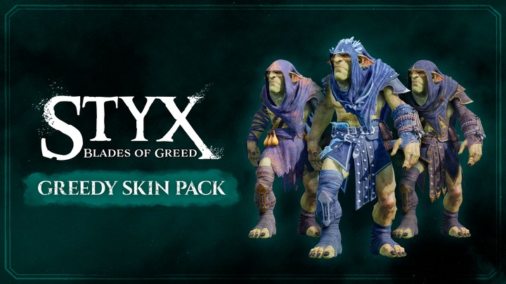 Styx: Blades of Greed - Greedy Skin Pack