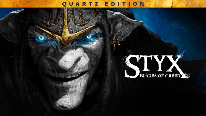 (DNU) Styx: Blades of Greed - Quartz Edition (Testing)