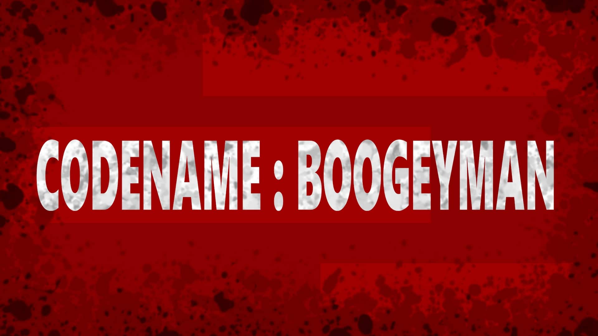 Code Name: Boogeyman