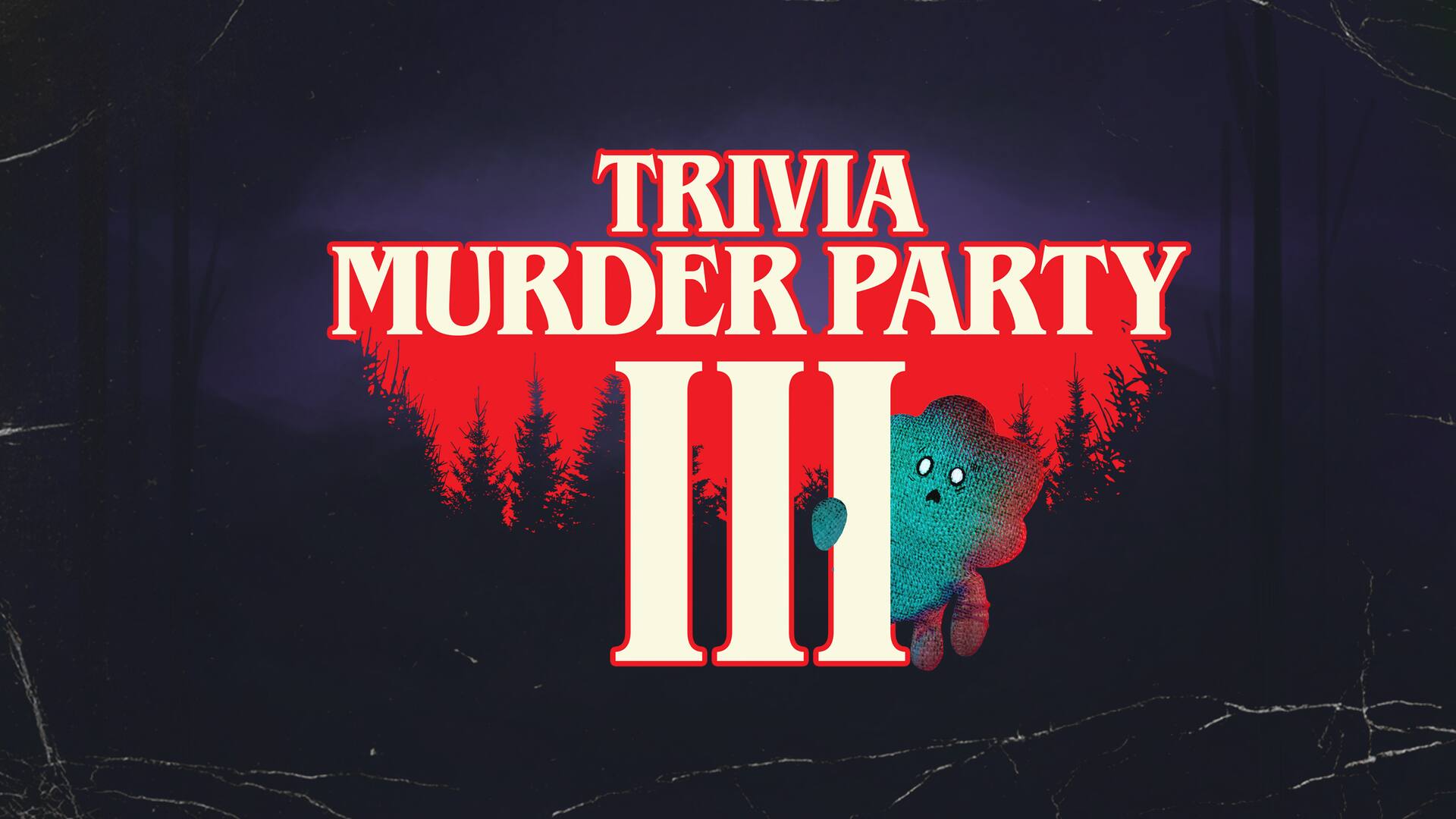 Trivia Murder Party 3