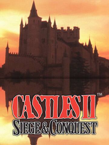 Castles II - Siege and Conquest