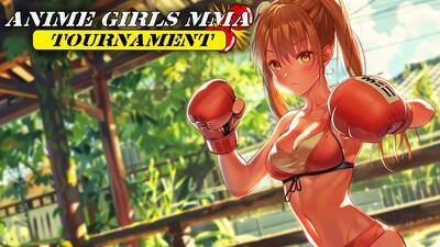 Anime Girls - MMA Tournament