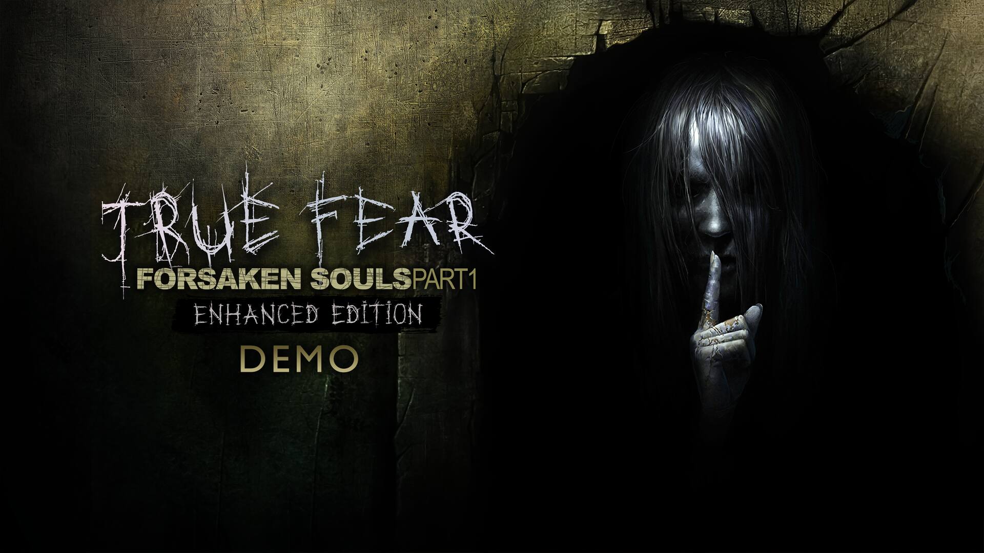 True Fear: Forsaken Souls Part 1 Demo