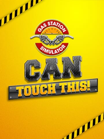 Gas Station Simulator - Can Touch This DLC