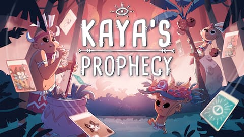 Kaya's Prophecy