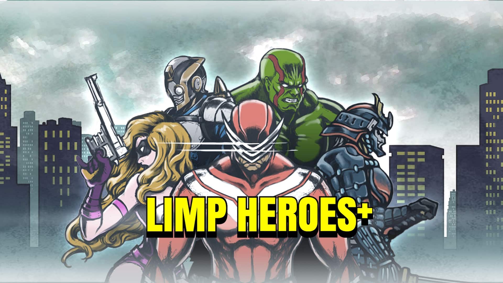 LIMP HEROES+