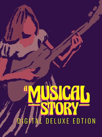 A Musical Story Digital Deluxe Edition