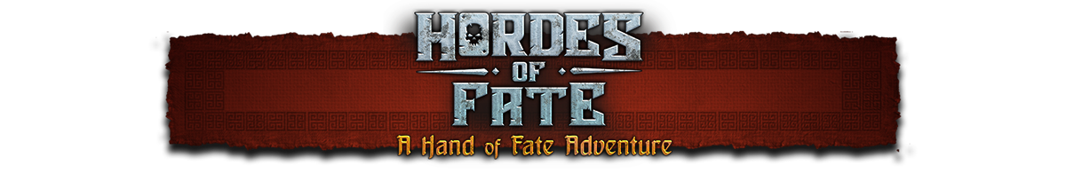 Hordes of Fate : A Hand of Fate Adventure-1ea7u