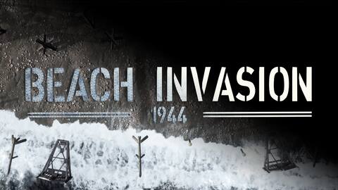 Beach Invasion 1944