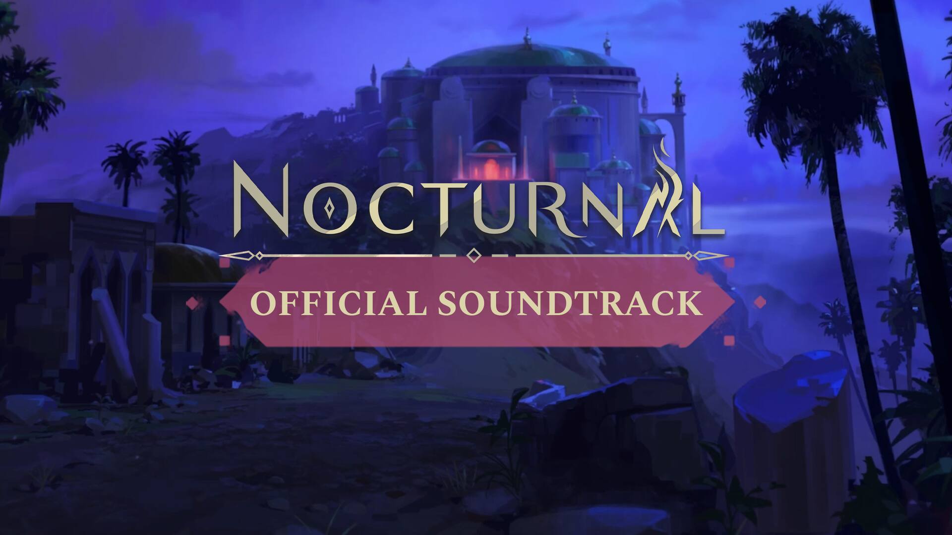 Nocturnal Soundtrack