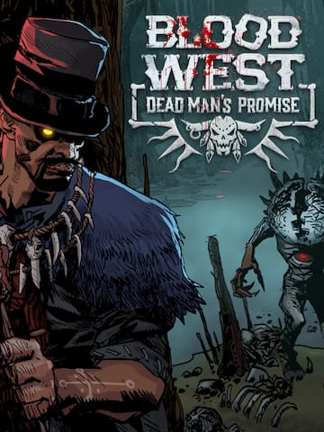Blood West: Dead Man’s Promise