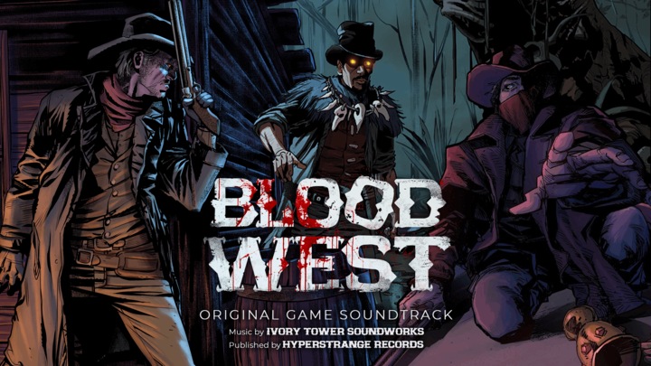 Blood West - Official Soundtrack
