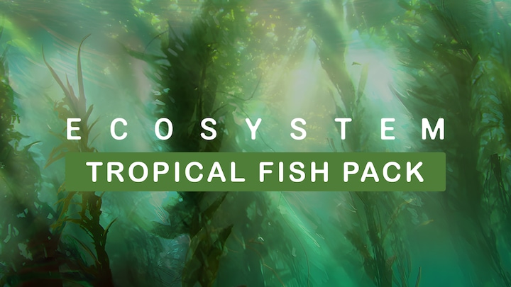 Ecosystem - Tropical Fish Pack