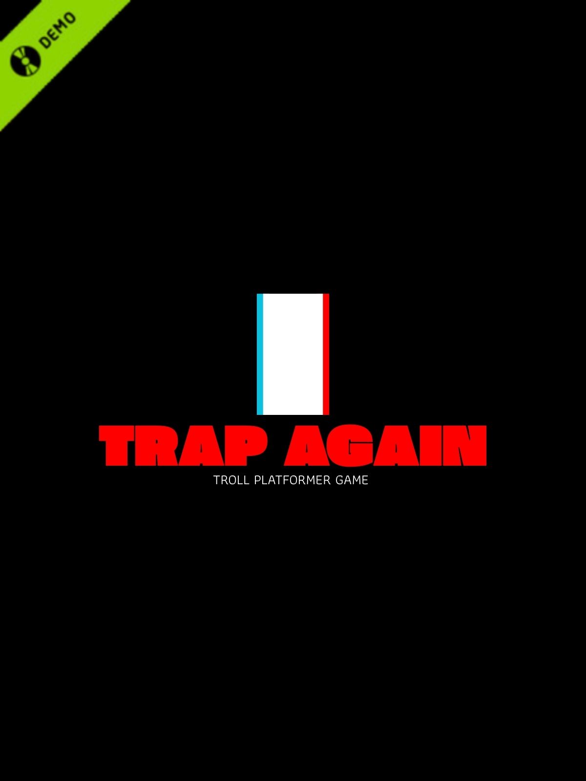 Trap Again Demo