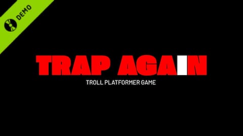 Trap Again Demo