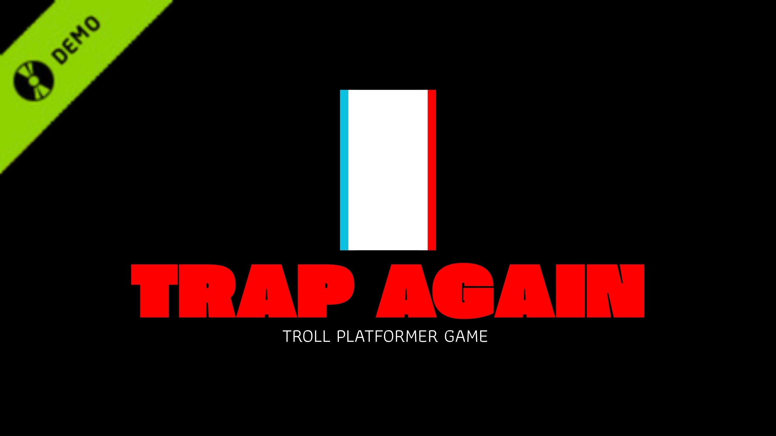 Trap Again Demo