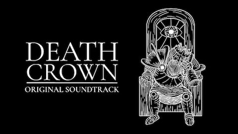 Death Crown — Soundtrack