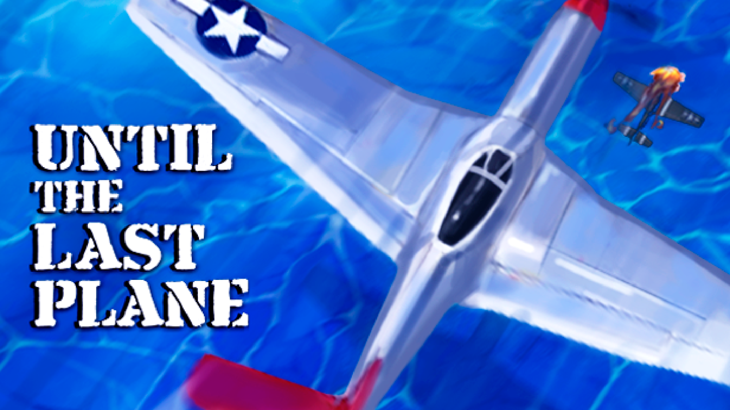 Until the Last Plane - OfferImageWide