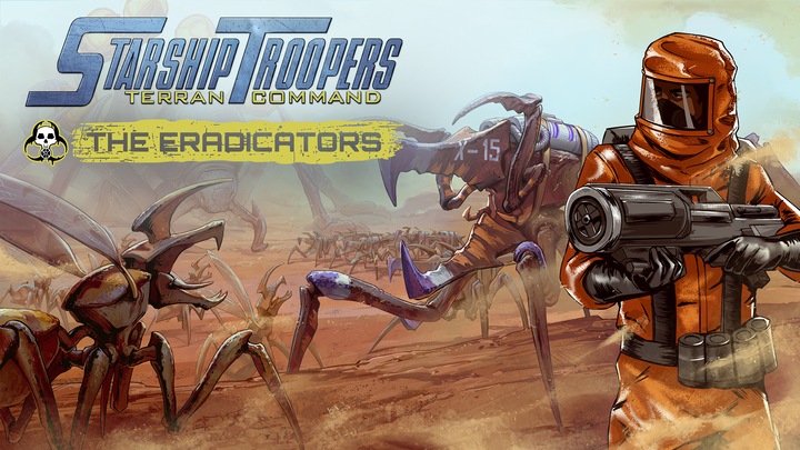 Starship Troopers: Terran Command - The Eradicators
