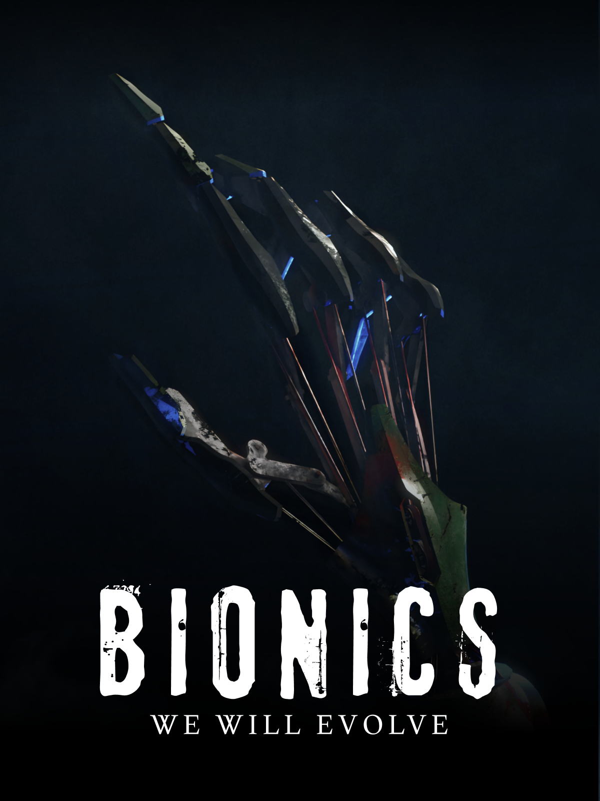 Bionics - We Will Evolve