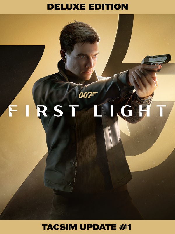 007 First Light - Deluxe Edition