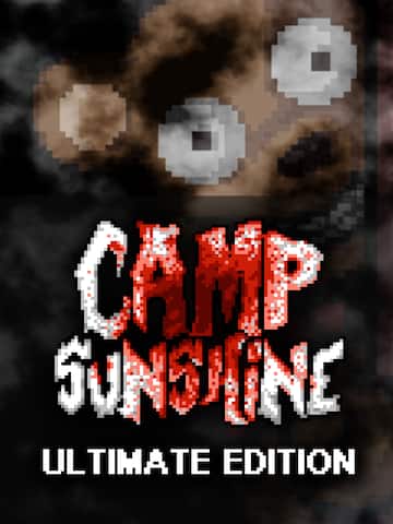 Camp Sunshine - Ultimate Edition
