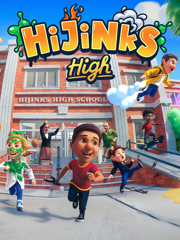 Hijinks High