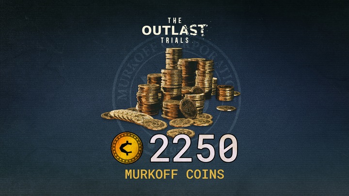The Outlast Trials - 2250 Murkoff Coins