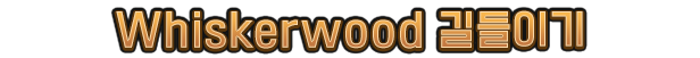 Whiskerwood-1u77p