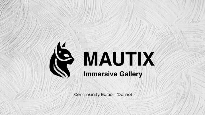 Mautix: Immersive Gallery – Community Edition (Demo)
