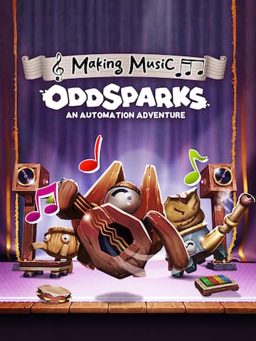 Oddsparks: An Automation Adventure - Making Music