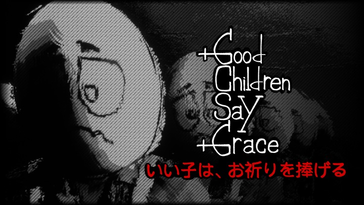 Good Children Say Grace