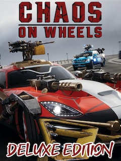 Chaos on Wheels Deluxe Edition