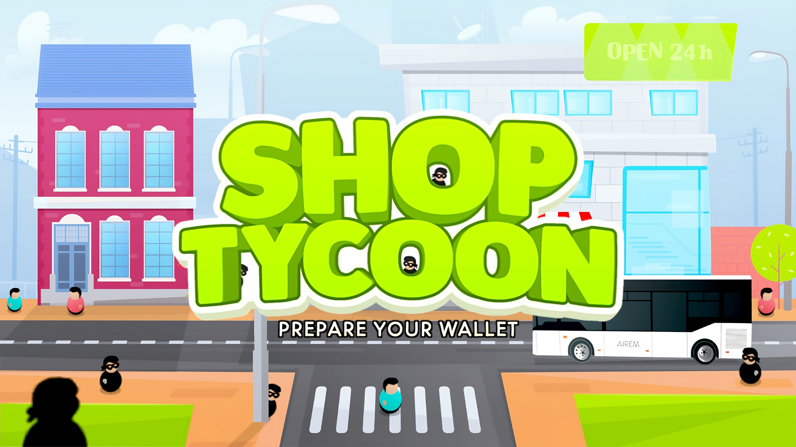Shop Tycoon - Prepare Your Wallet