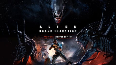 Alien: Rogue Incursion Evolved Edition