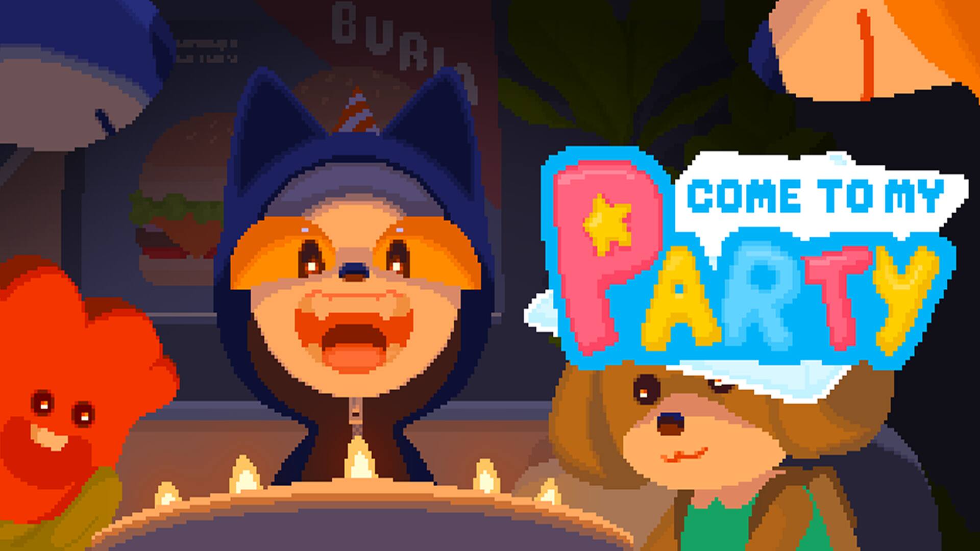 Come to my Party!