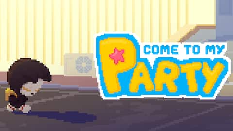 Come to my Party! Demo