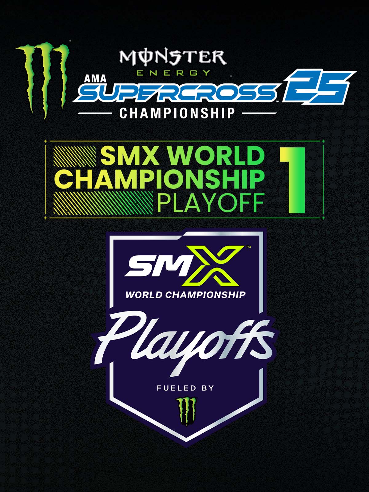 Monster Energy Supercross 25 - SMX World Championship Playoff 1