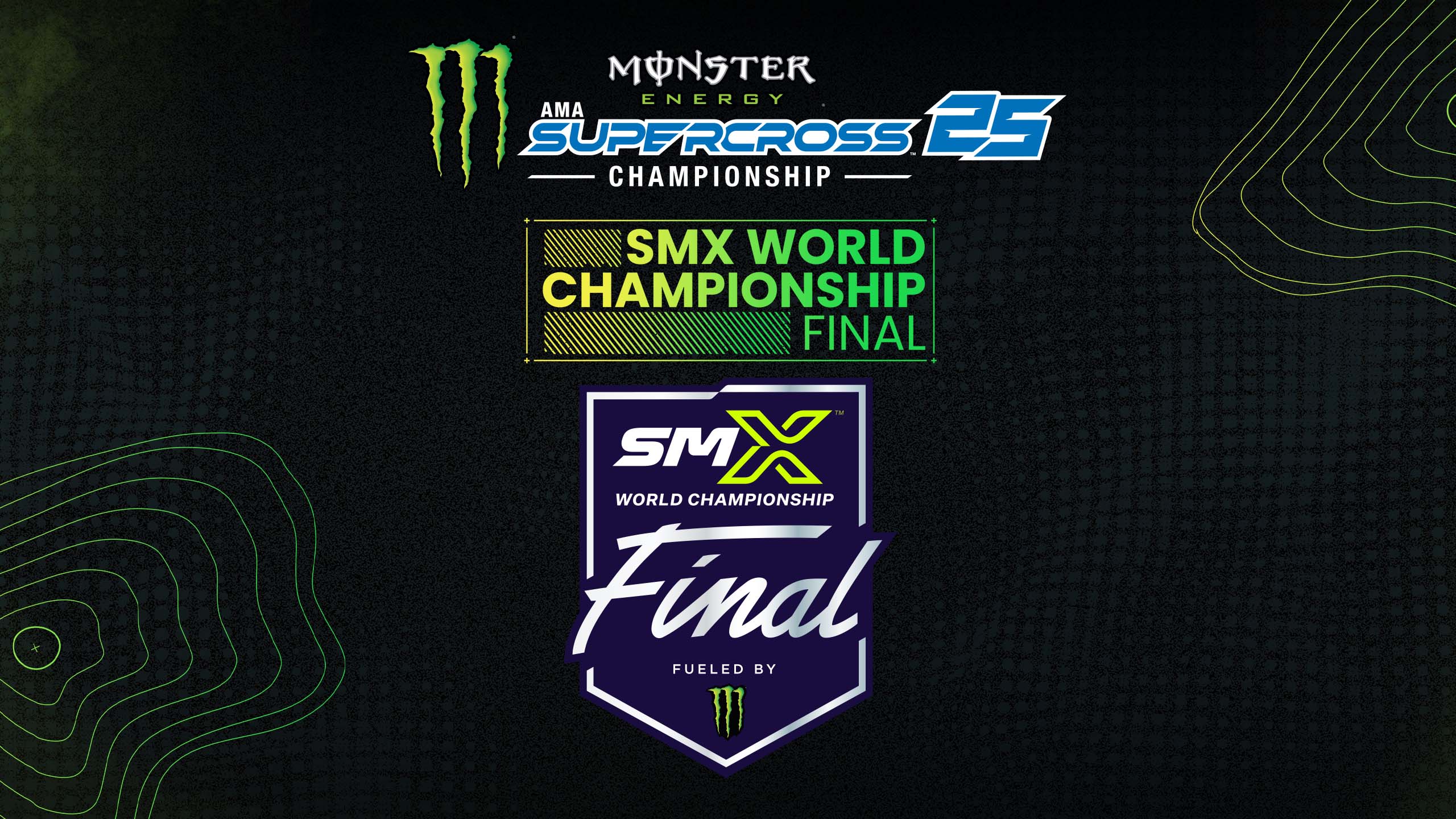Monster Energy Supercross 25 - SMX World Championship Final